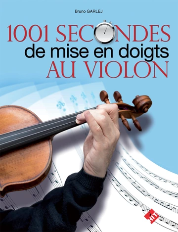 1001 secondes de mise en doigts au violon Visuel